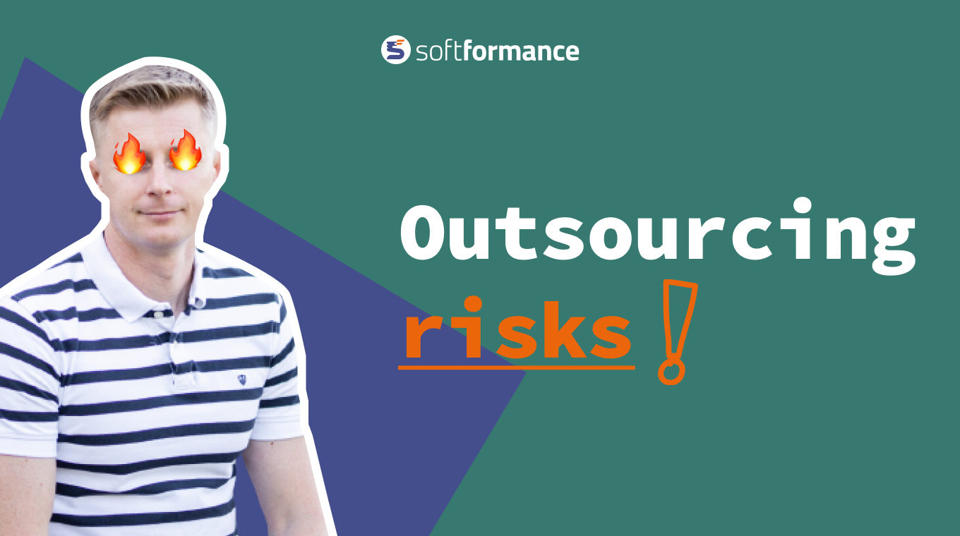 Outsourcing Benefits and Ways to Mitigate Possible Risks