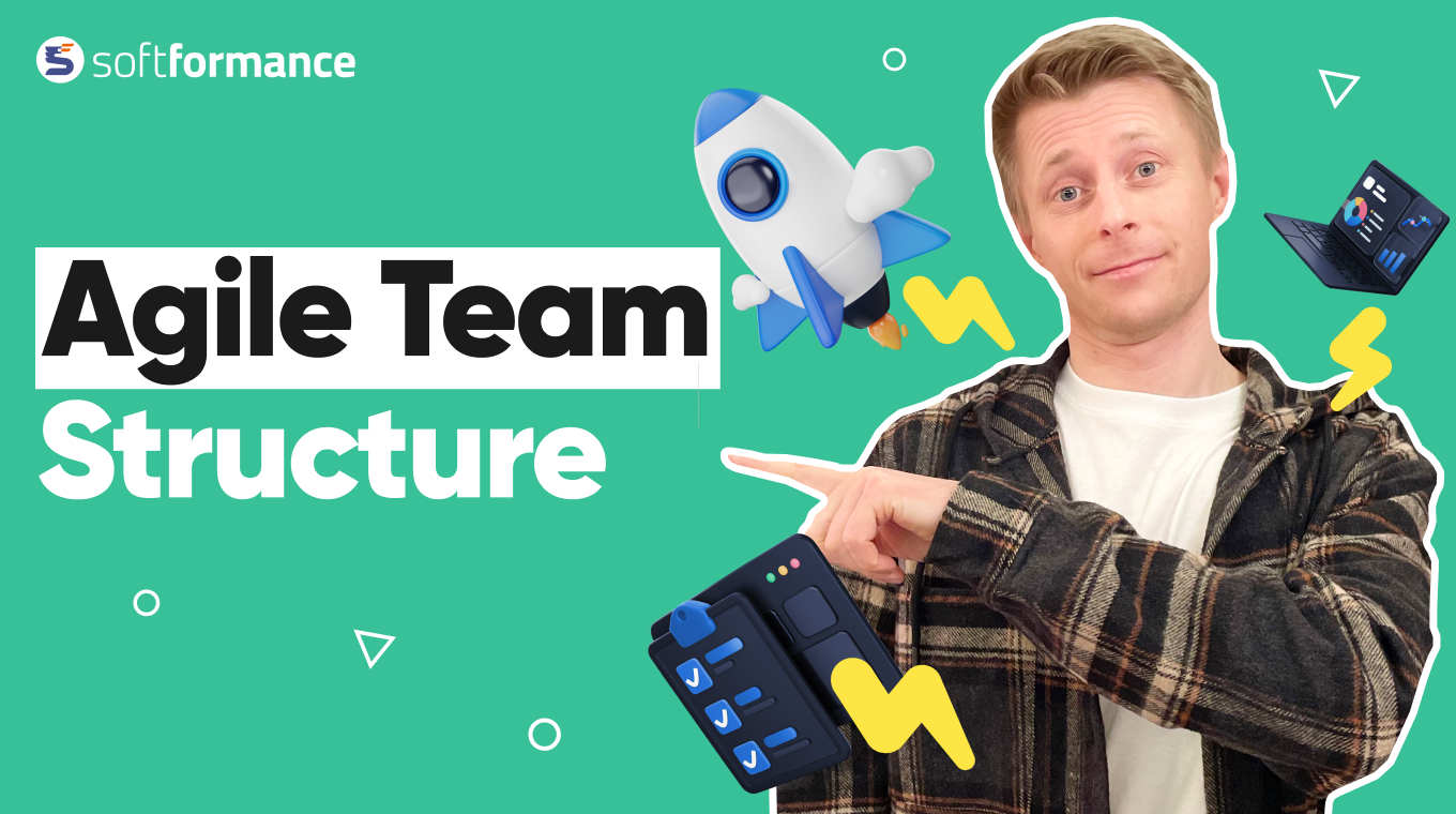Agile Team Structure in Software Development