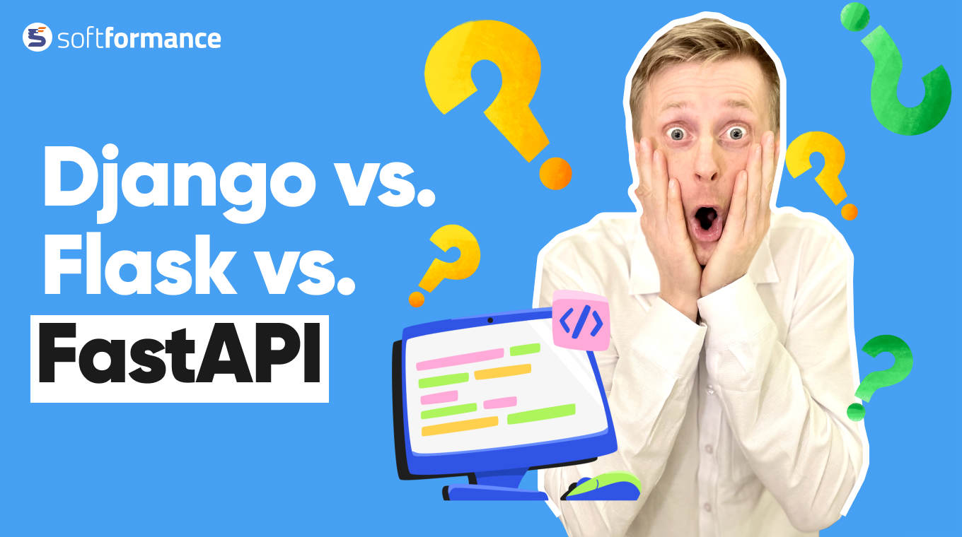 Django vs Flask vs FastAPI for Software Founders