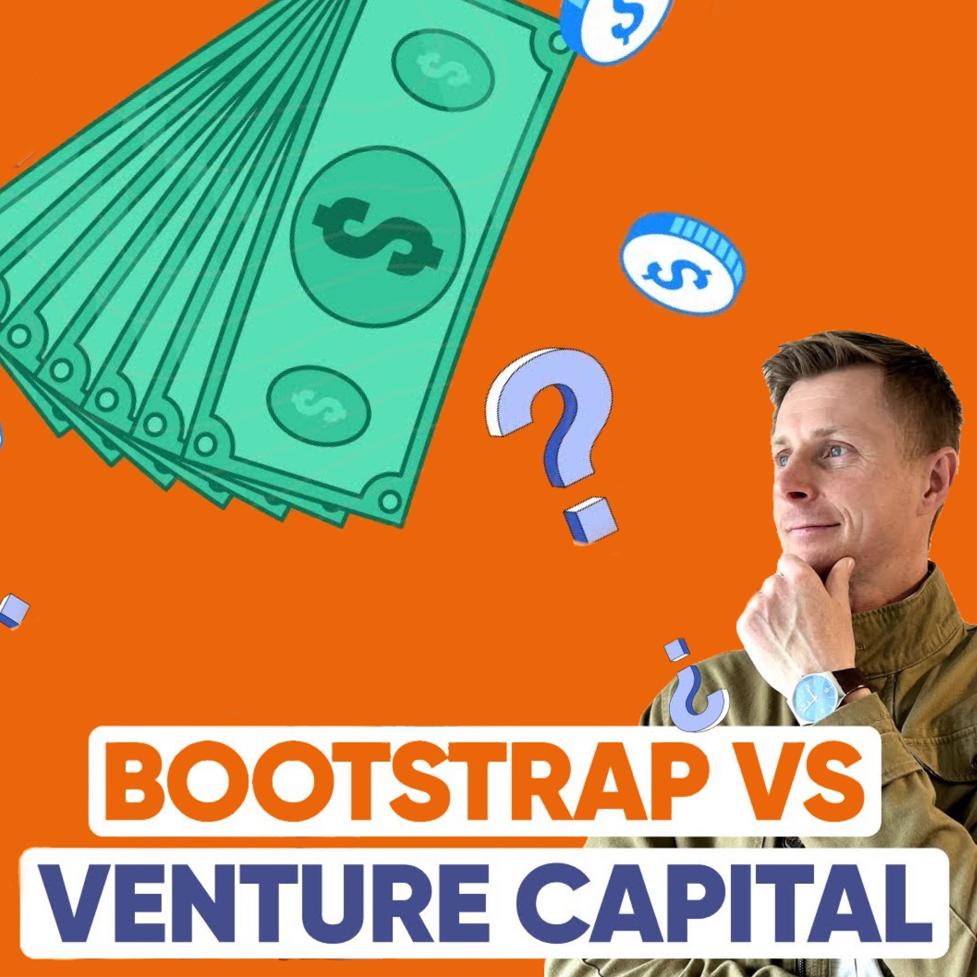 Bootstrapped vs Funding. Should Your Startup Raise Venture Capital? [Full Guide]