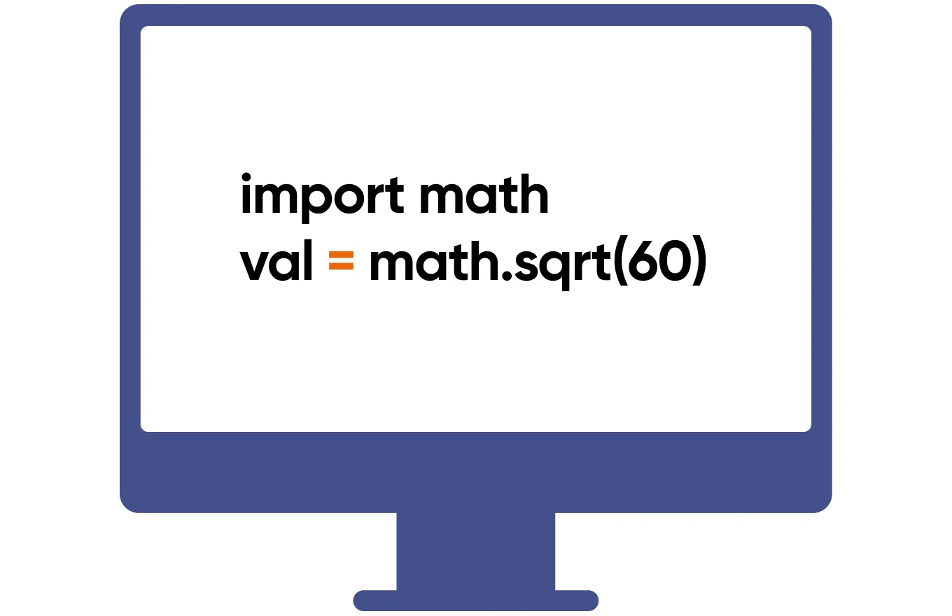 import math
val = math.sqrt(60)
