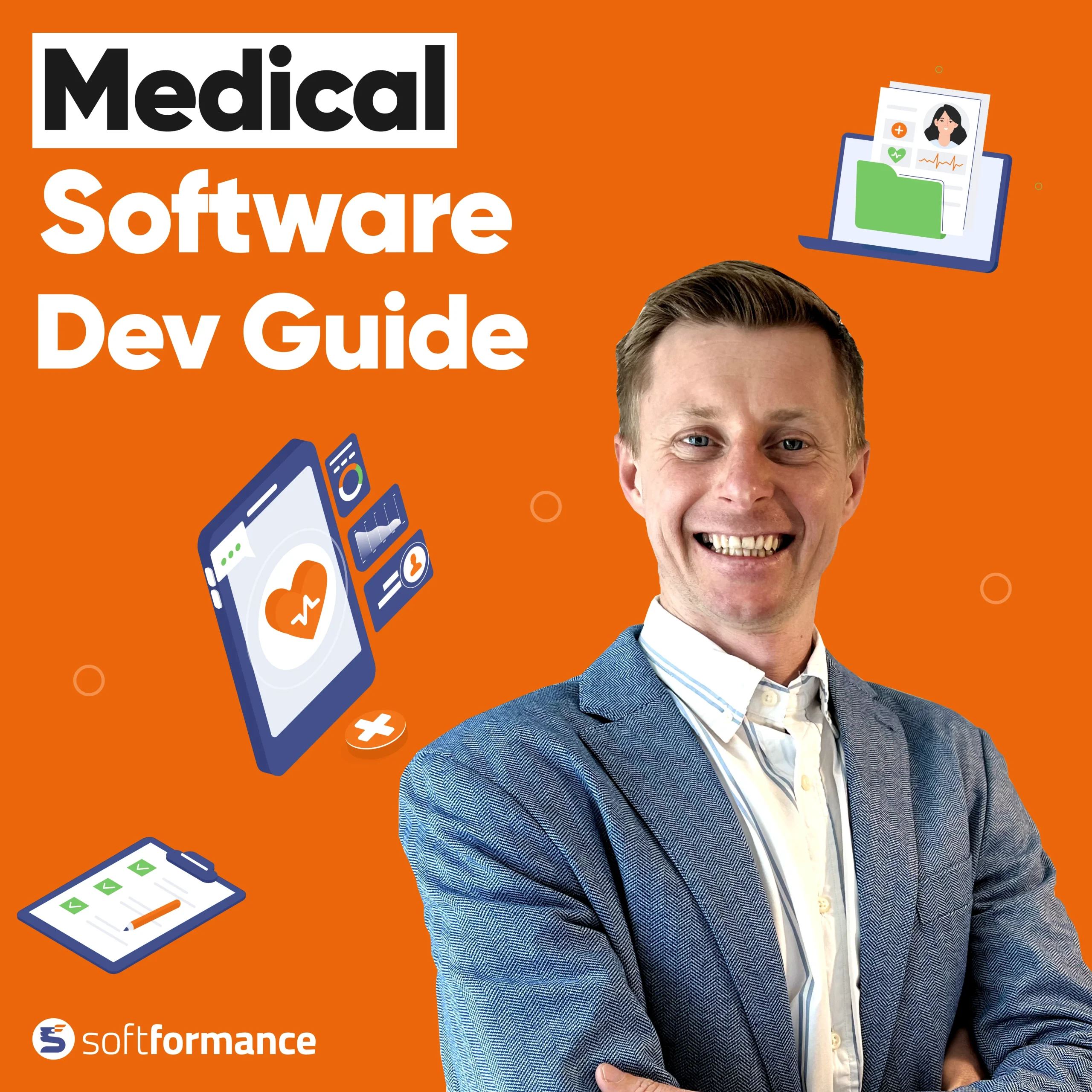 Medical Software Development: Industry Guide