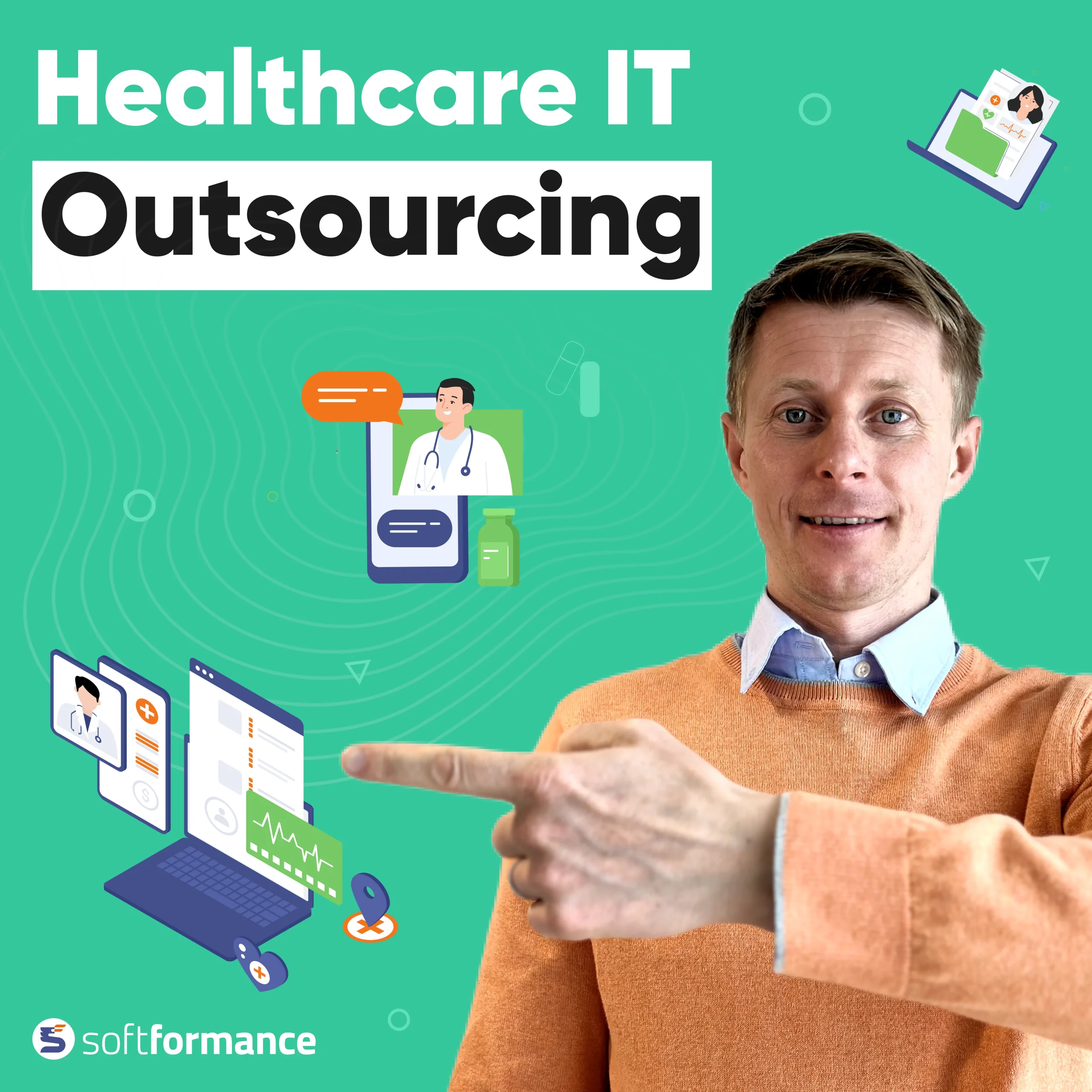 Healthcare IT Outsourcing: The Ultimate Guide